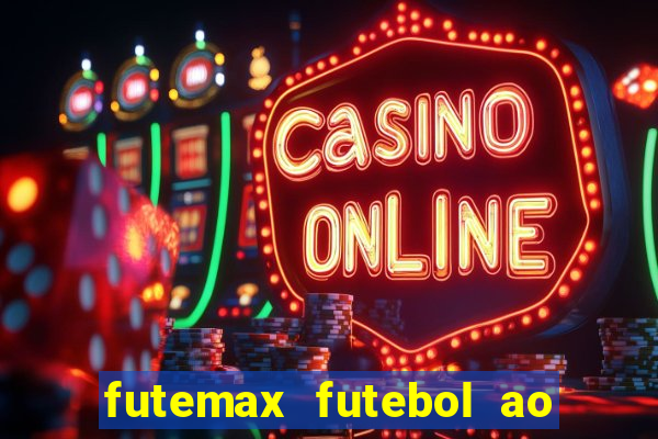 futemax futebol ao vivo brasil